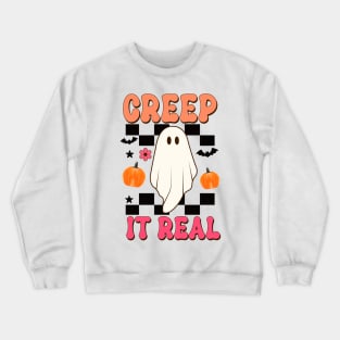 Creep It Real Crewneck Sweatshirt